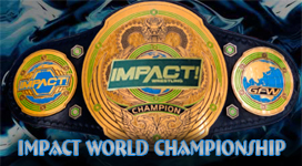 Impact World Championship Title History