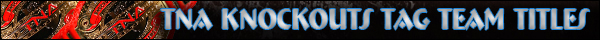 TNA Knockouts Tag Team Championship Title History