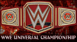 WWE Universal Championship Title History